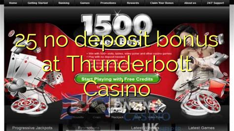 thunderbolt no deposit bonus codes|thunderbolt bonuses.